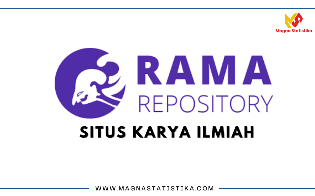 RAMA REPOSITORY, Situs Karya Ilmiah
